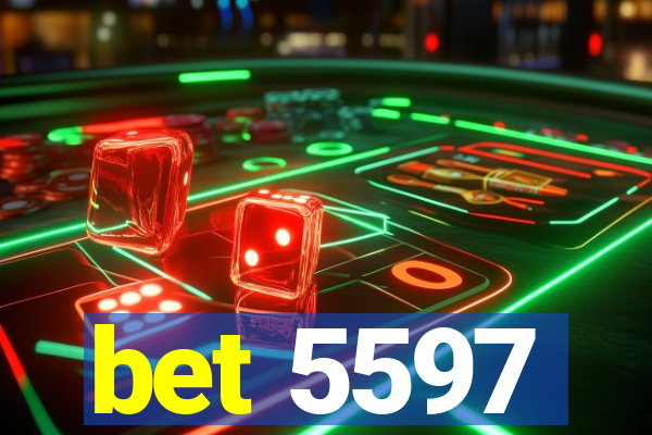 bet 5597